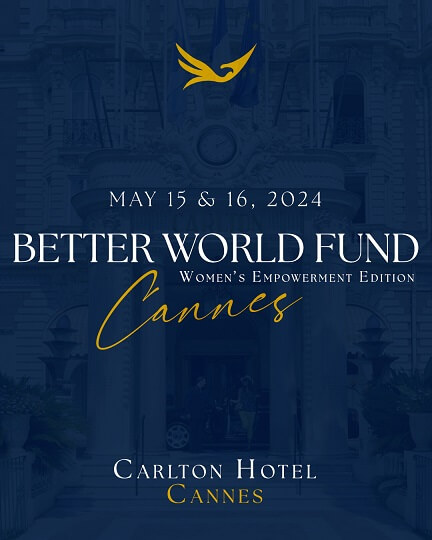 Cannes Film Festival: BetterWorld Fund 2024